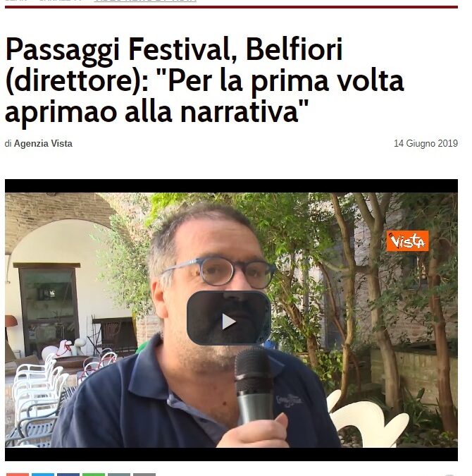 Passaggi Festival, Belfiori (direttore): “Per la prima volta apriamo alla narrativa”