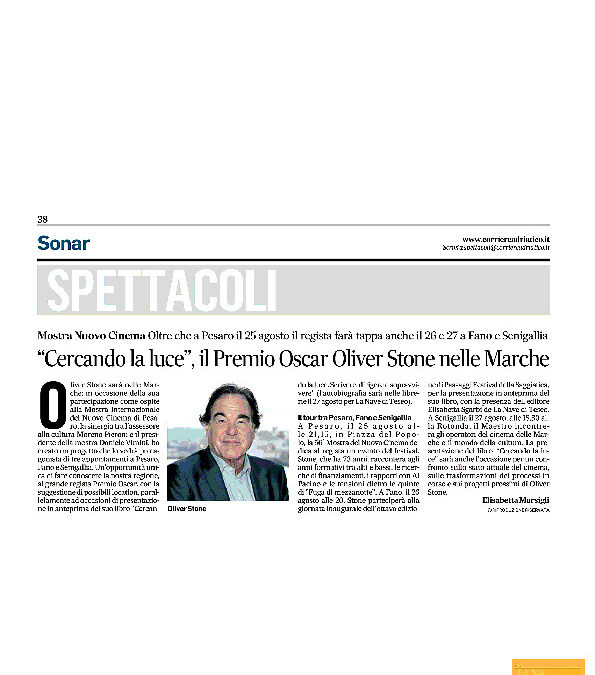 Corriere Adriatico: “Cercando la luce”, il Premio Oscar Oliver Stone nelle Marche