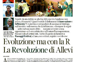 Corriere della Sera / La Lettura – Evoluzione ma con la R. La Revoluzione di Allevi