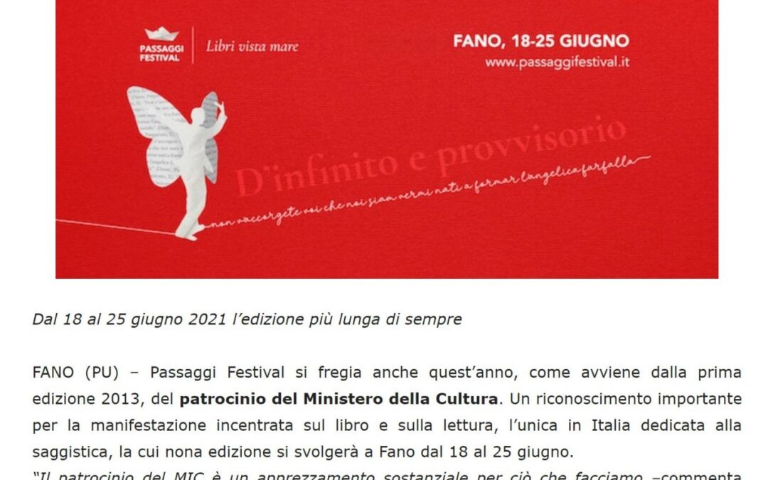 Marchenews24.it – Fano, Passaggi Festival 2021: confermato il patrocinio del Ministero della Cultura