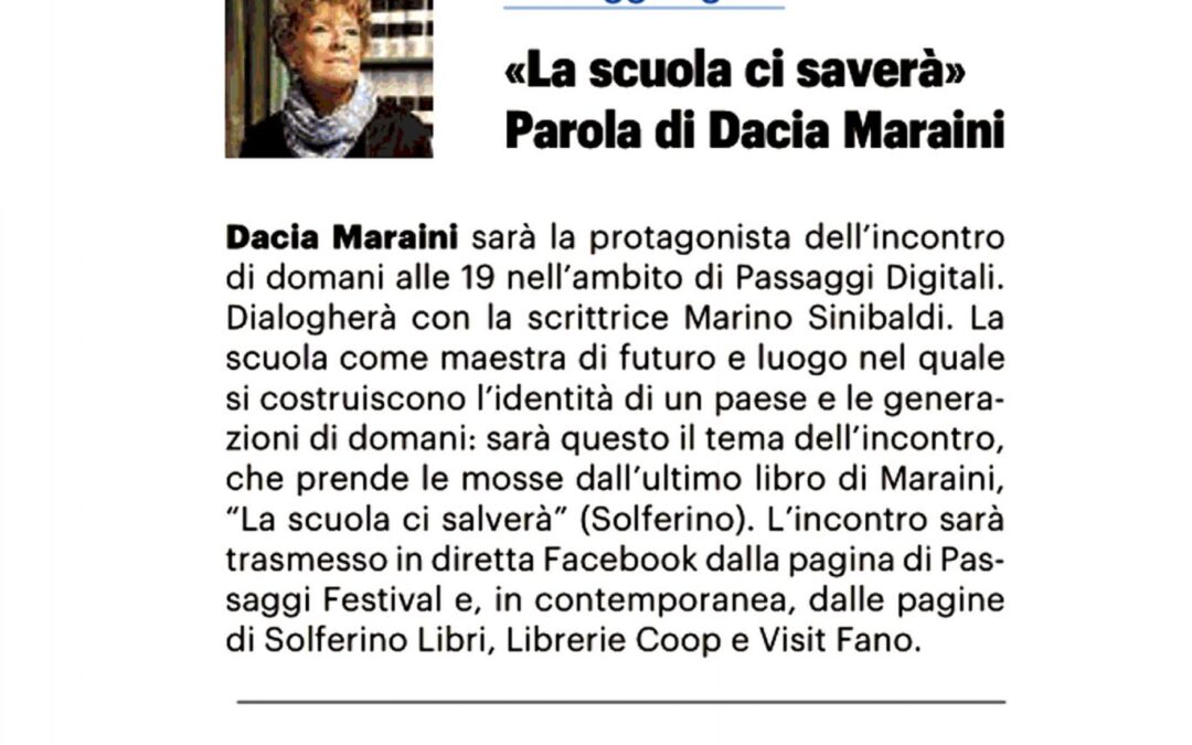 Il Resto del Carlino – “La scuola ci salverà”. Parola di Dacia Maraini