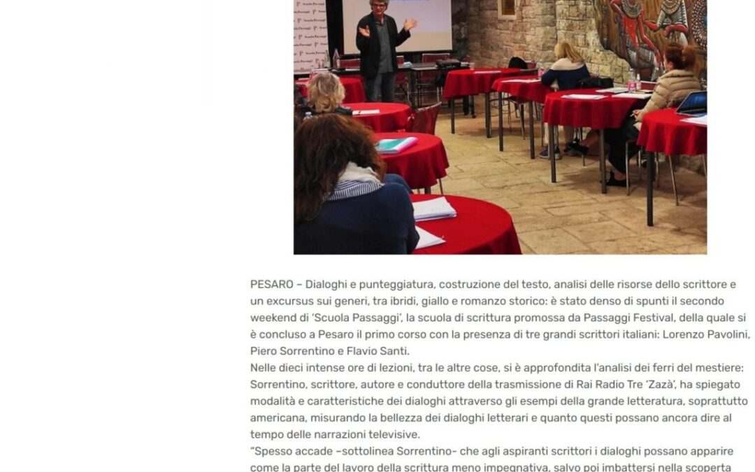 Pesaro Notizie.com – Si è chiuso a Pesaro il primo corso di “scuola passaggi”, la scuola di scrittura promossa da Passaggi Festival