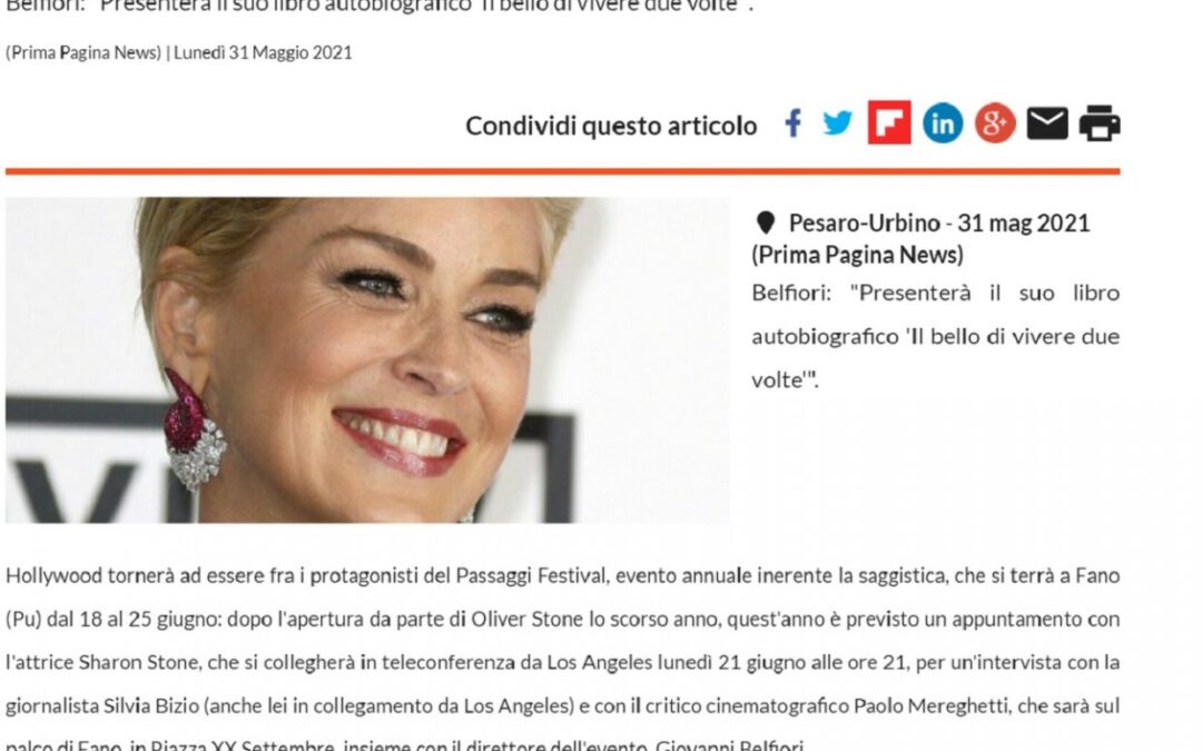 Prima Pagina News – Cultura, libri, Fano (PU): Sharon Stone ospite a “Passaggi Festival 2021”