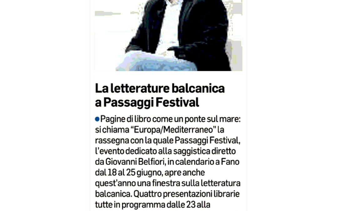 Corriere Adriatico – La letteratura balcanica a Passaggi Festival