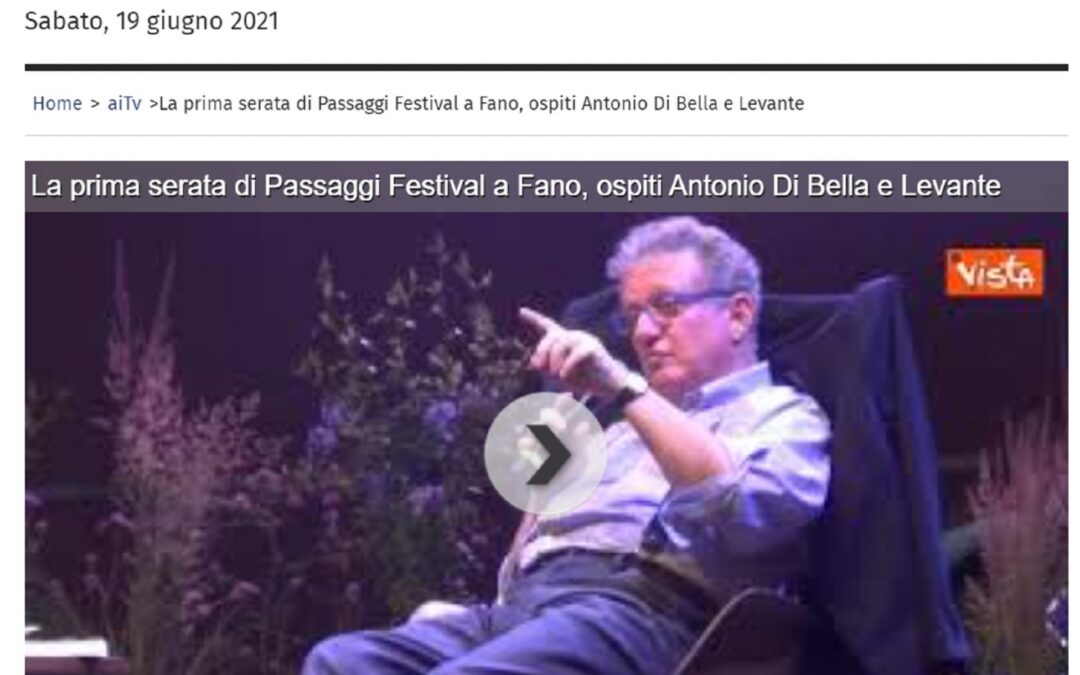 Affari Italiani.it – La prima serata di Passaggi Festival a Fano, ospiti Antonio Di Bella e Levante