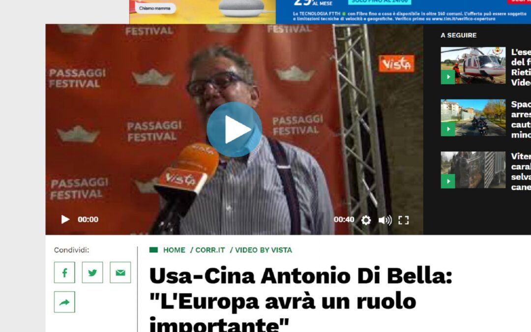 Corriere di Rieti.it – Usa-Cina Antonio Di Bella: “L’Europa avrà un ruolo importante”