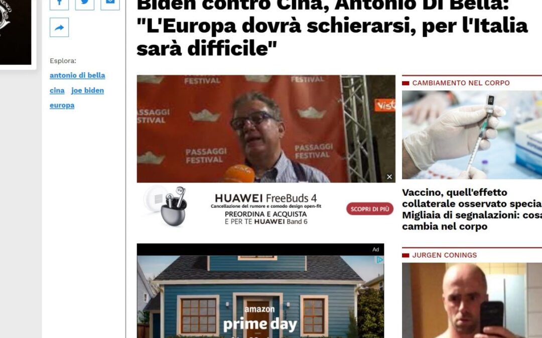 Liberto Quotidiano.it – Biden contro Cina, Antonio Di Bella: “L’Europa dovrà schierarsi, per l’Italia sarà difficile”