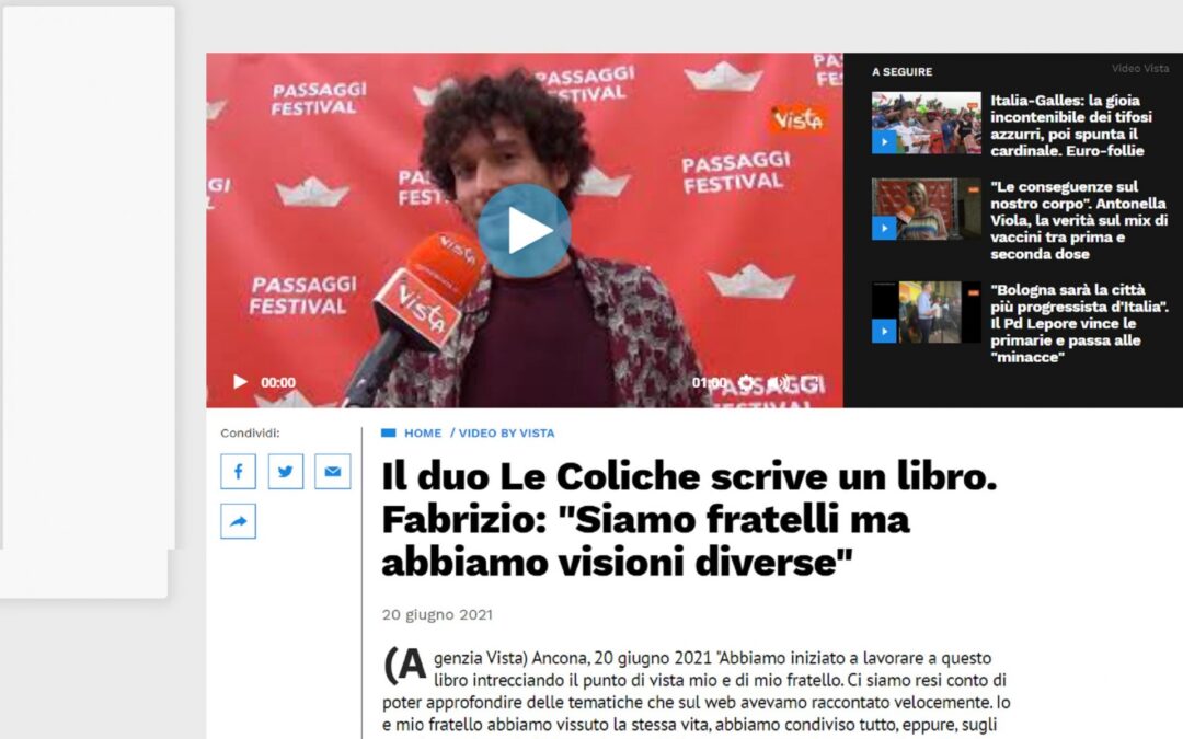 Libero Quotidiano.it – Il duo Le Coliche scrive un libro. Fabrizio: “siamo fratelli ma abbiamo visioni diverse”