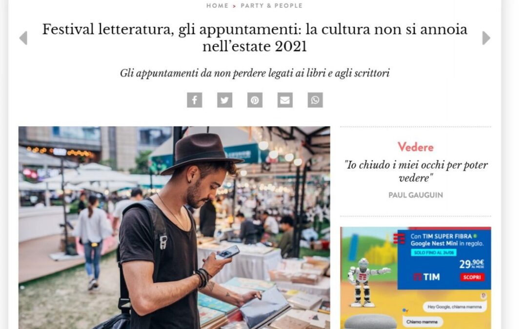 Amica.it – Festival letteratura, gli appuntamenti: la cultura non si annoia nell’estate 2021