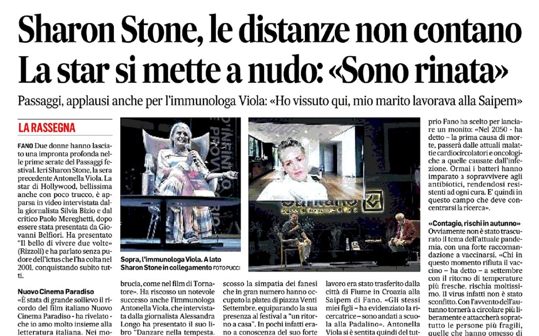 Corriere Adriatico – Sharon Stone, le distanze non contano. La star si mette a nudo: «Sono rinata»