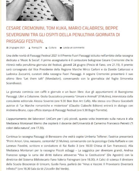 Spettacolo Musica Sport – Cesare Cremonini, Tom Kuka, Mario Calabresi, Beppe Severgnini tra gli ospiti della penultima giornata di Passaggi Festival