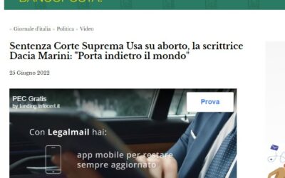 Il giornale d’Italia – Sentenza Corte Suprema Usa su aborto, la scrittrice Dacia Maraini: “porta indietro il mondo”