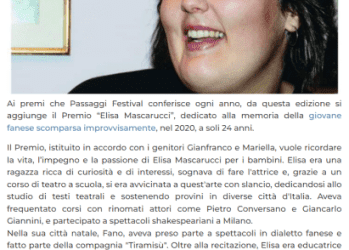 Vivere Fano-Passaggi Festival: nasce il Premio ‘Elisa Mascarucci’, dedicato ai laboratori per bambini, in memoria della 24enne scomparsa nel 2020