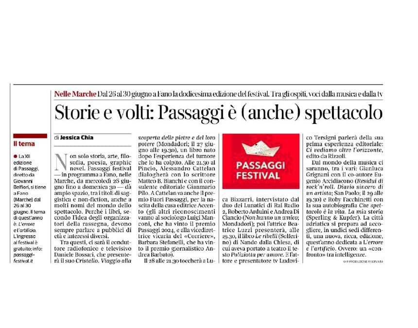 Corriere della Sera- storie e volti: Passaggi è (anche) spettacolo