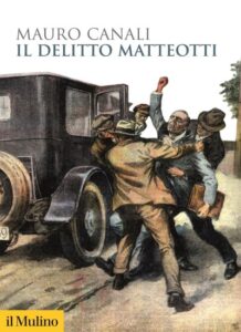 Mauro Canali- delitto Matteotti