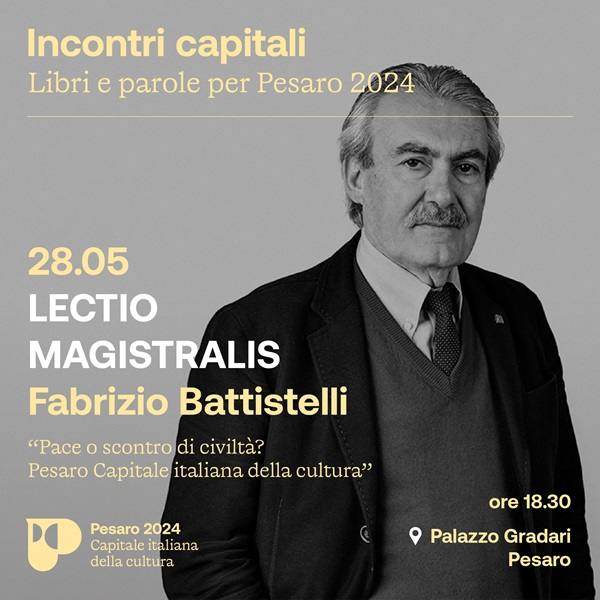 ‘Pace o scontro di civiltà?’: a ‘Incontri capitali’ la lectio magistralis di Fabrizio Battistelli