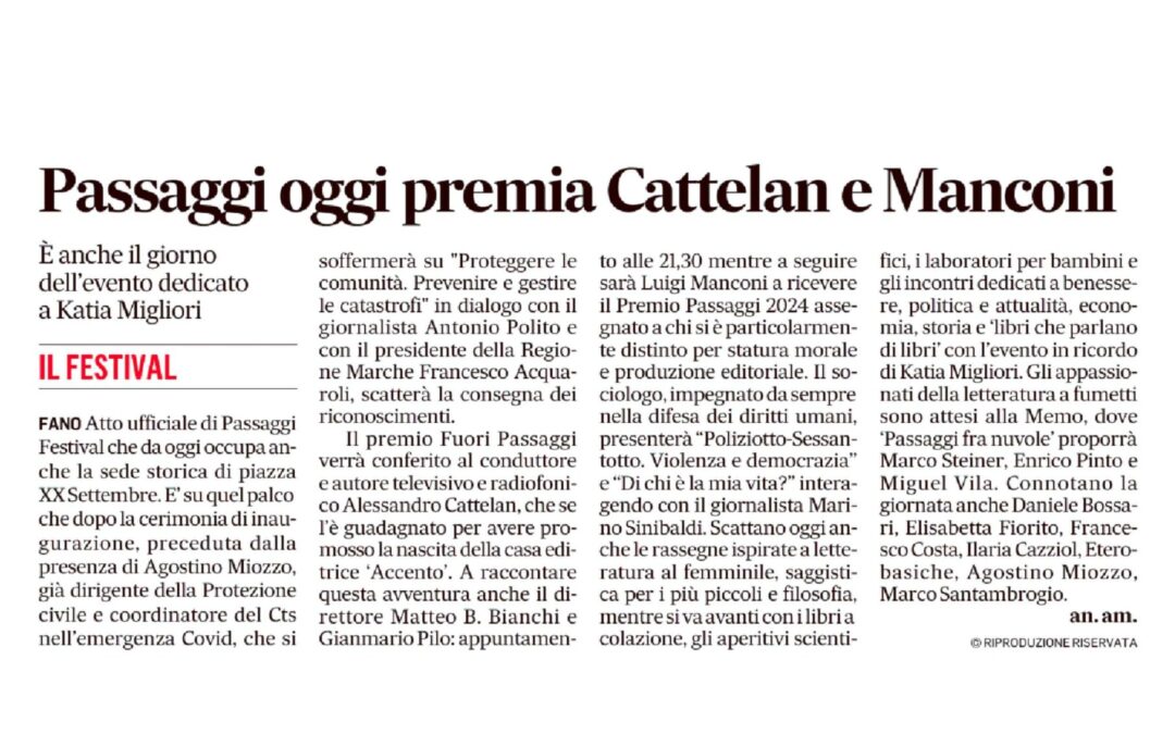 Corriere Adriatico-Passaggi oggi premia Cattelan e Manconi