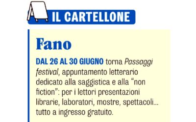 Famiglia Cristiana – Il Cartellone – Fano, Passaggi Festival