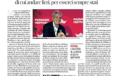 Il Fatto-“Il Fatto” e Fano. Due imprese collettive di cui andare fieri, per esserci sempre stati