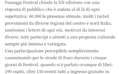 Cronache di Milano-“Passaggi Festival”: 40.000 presenze a Fano, aumenta flusso turismo culturale