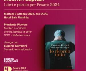 Tra medicina, film e narrazione, arriva a Pesaro Pierdante Piccioni